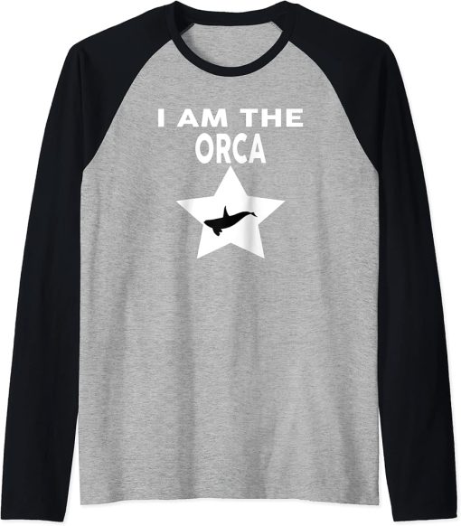 I Am The ORCA T-Shirt Funny ORCA Shirt Raglan Baseball Tee